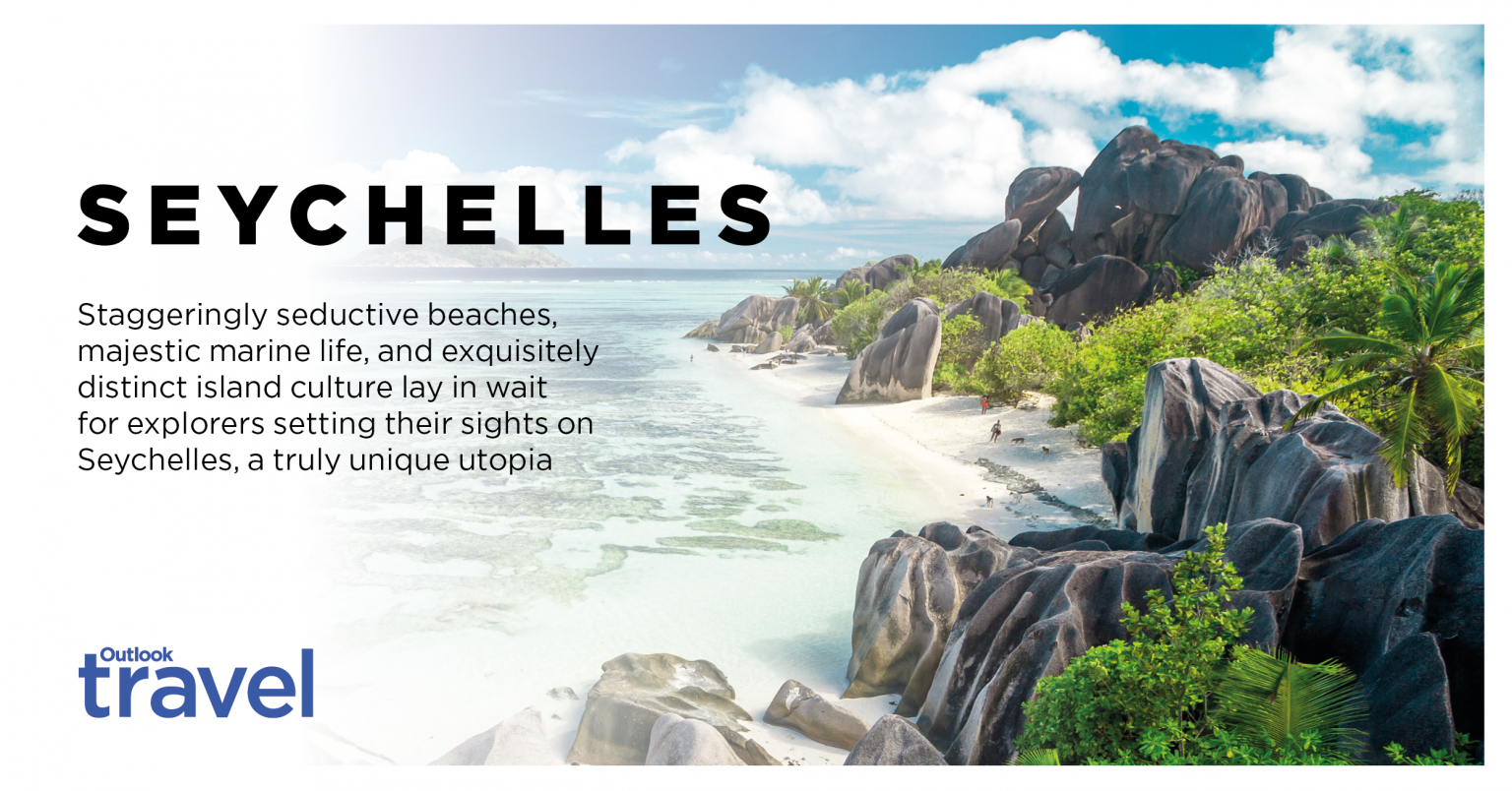 Seychelles Travel Guides | Outlook Travel Magazine